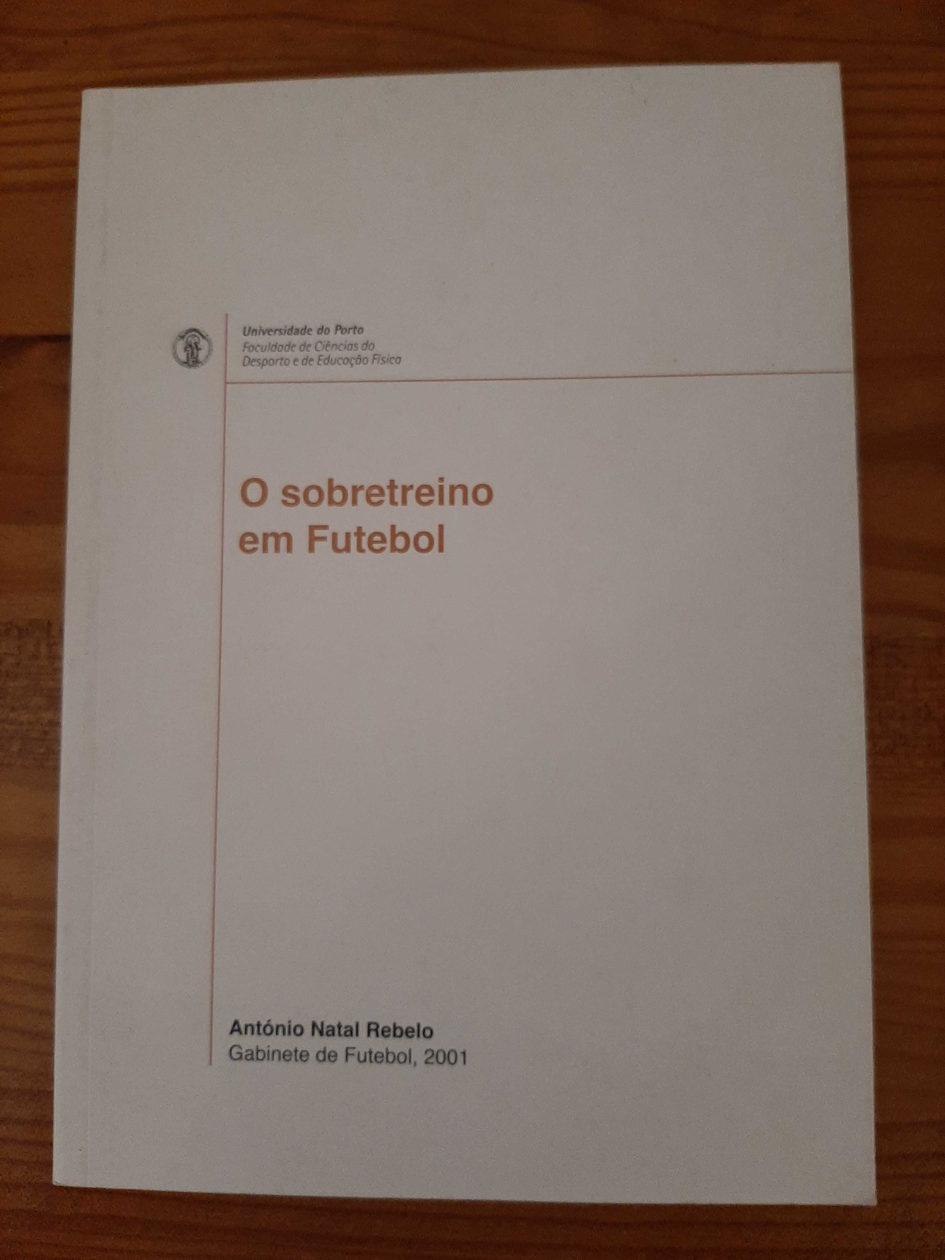 Livro - O Sobretreino em Futebol António Natal