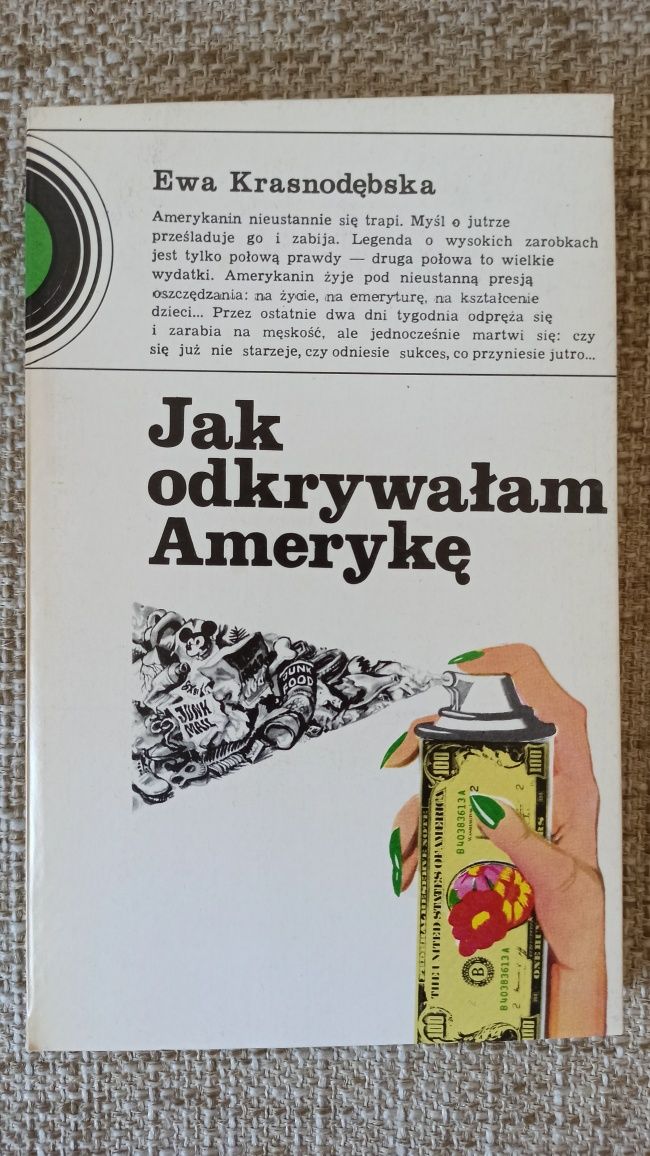Jak odkrywałam Amerykę seria Zachód z bliska - Ewa Krasnodębska