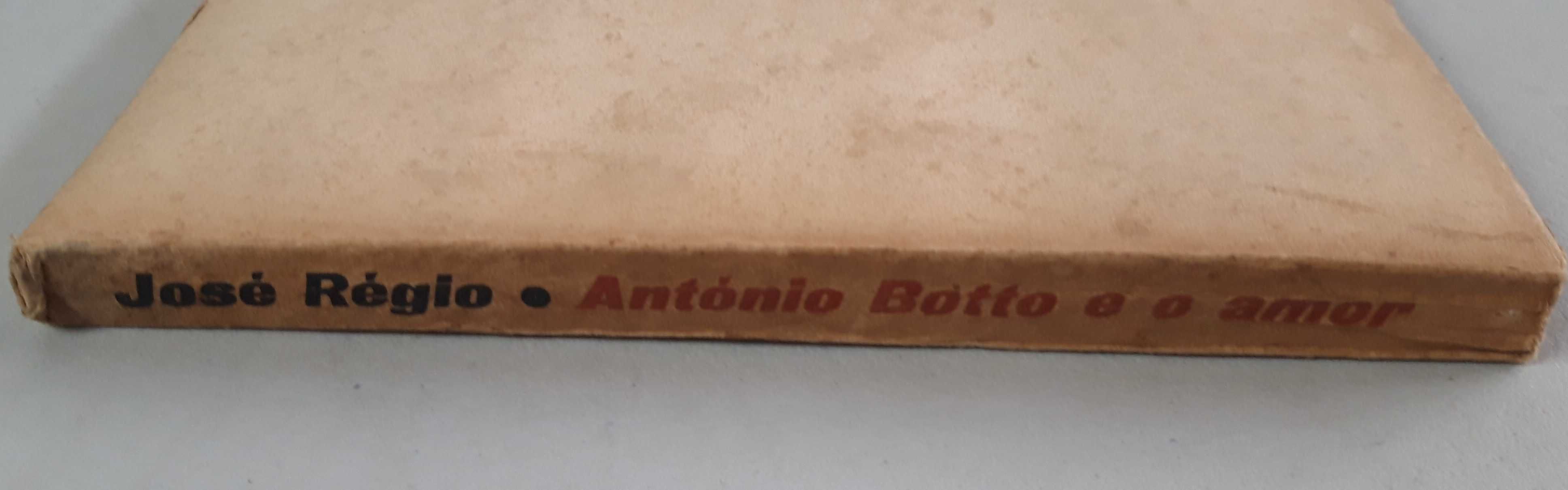 Livro -Ref:PVI - José Régio - António Botto e o Amor