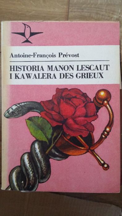 Antoine-Francois Prevost Historia Manon Lescaut i kawalera Des Grieux