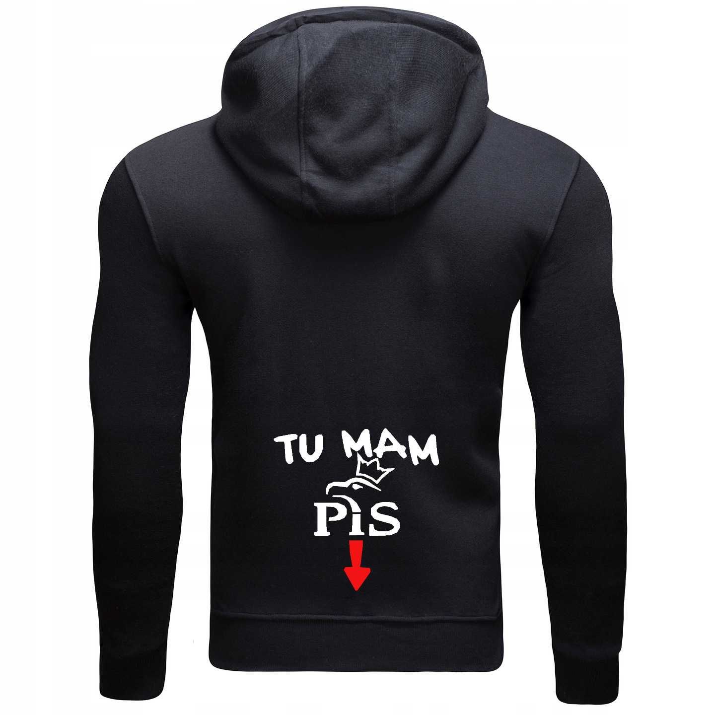 Bluza/Tshirt " Tu mam PiS"