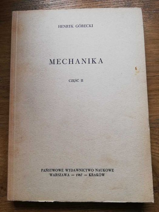 Mechanika cz. II- Henryk Górecki