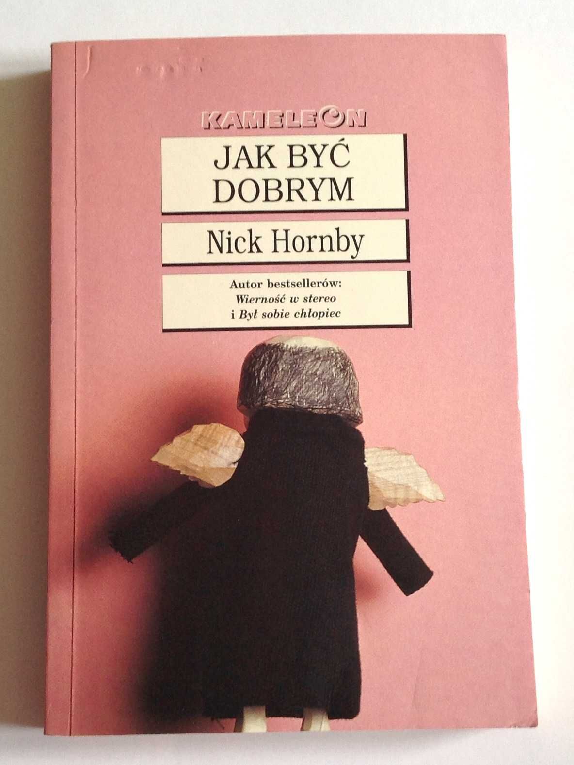 Nick Hornby x 2: Długa droga w dół + Jak być dobrym