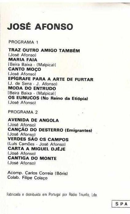 José Afonso	- - - - -		Traz Outro Amigo Também	- - - - -	K7