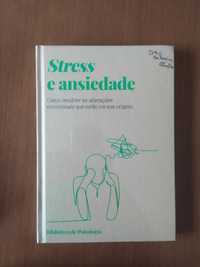 Coleção biblioteca de psicologia - Stress e ansiedade