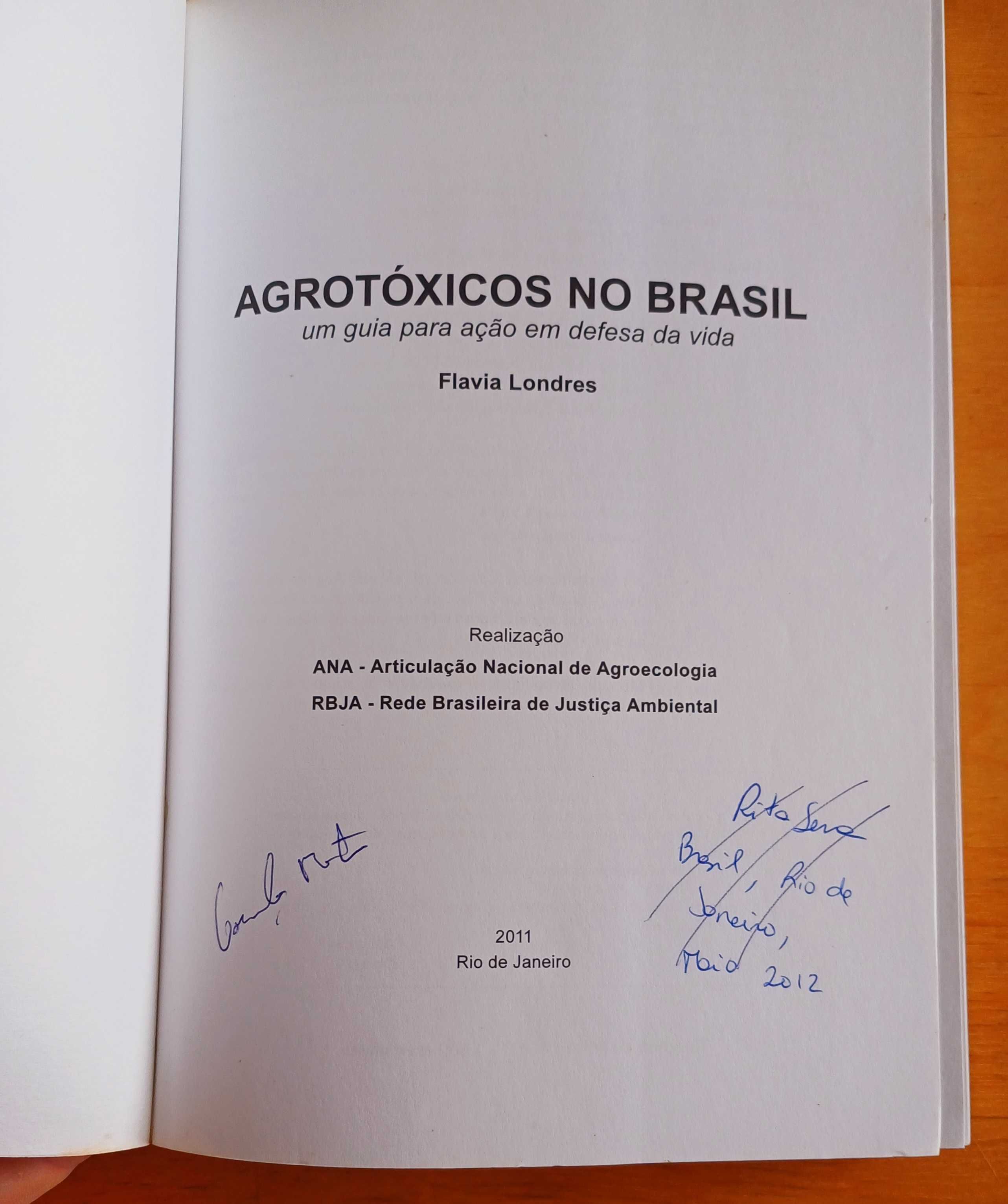 Flavia Londres - Agrotóxicos no Brasil, um Guia Ação em Defesa da Vida