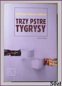 Trzy pstre tygrysy / Infante / Kuba / Hawana / powieść