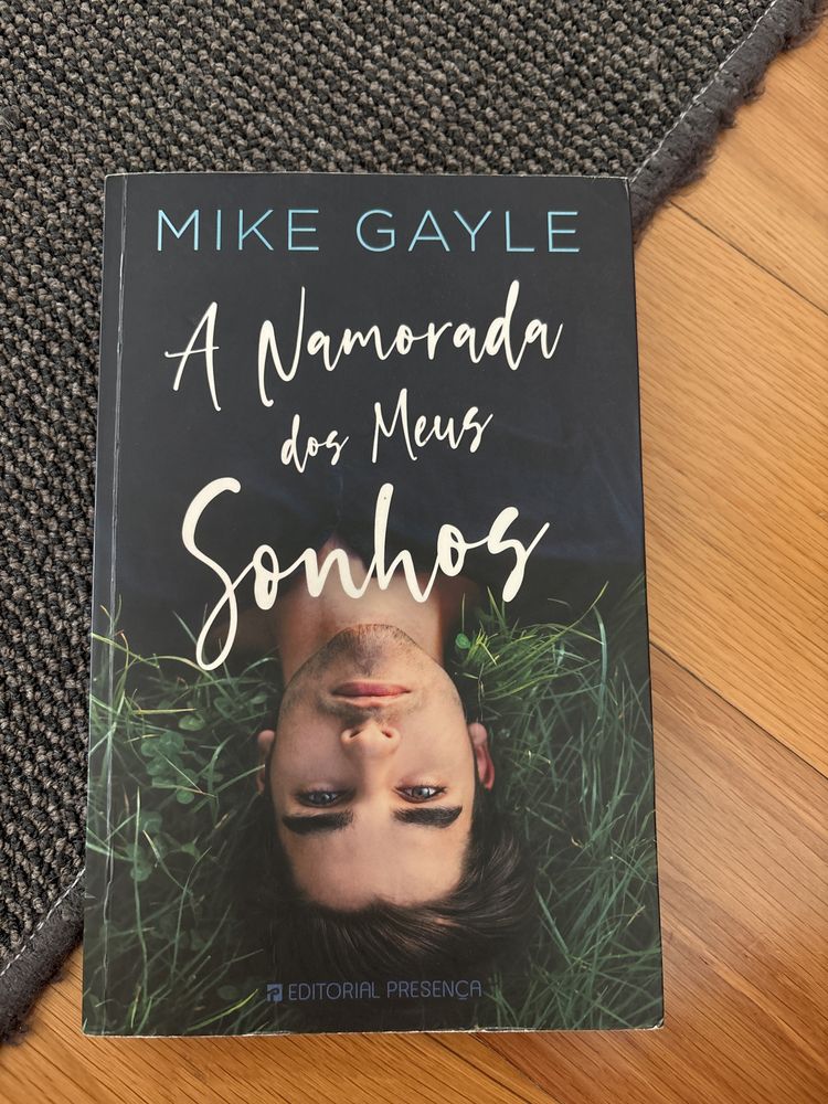 A namorada dos meus sonhos - Mike Gayle