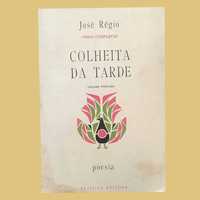 Colheita da Tarde - José Régio, 1.ª edição (1971)