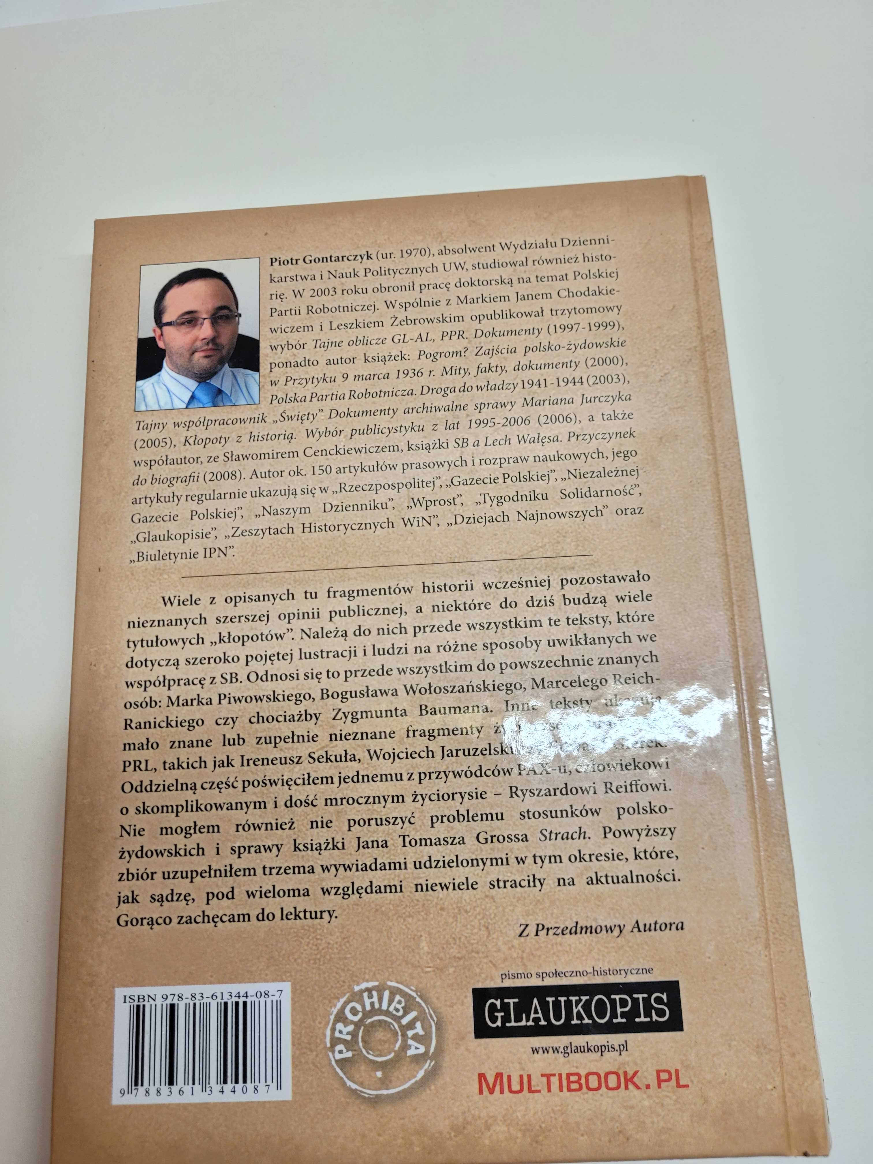 Nowe kłopoty z historią Piotr Gontarczyk