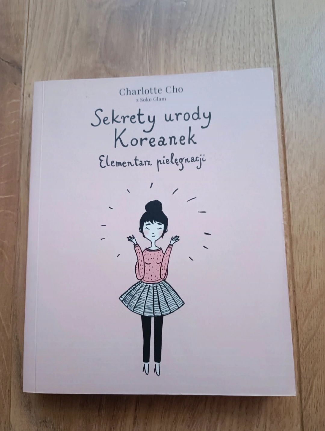 Książka Sekrety urody Koreanek Elementarz pielęgnacji