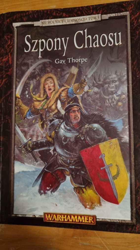 Gav Thorpe Szpony chaosu Niewolnicy ciemności tom 1 Warhammer