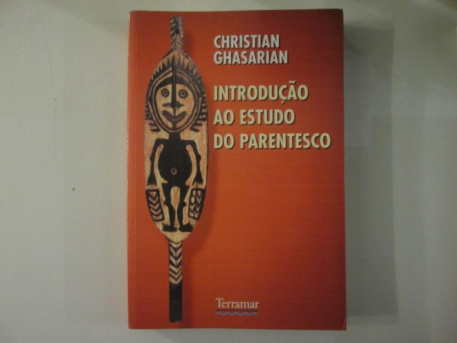 Introdução ao estudo do Parentesco- Christian Ghasarian