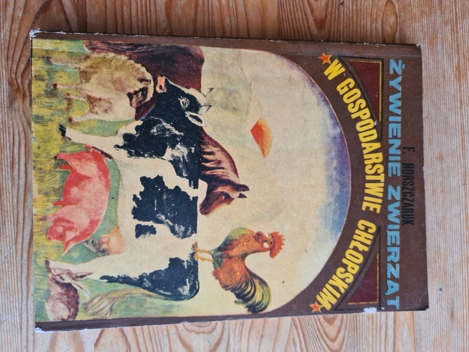 Żywienie zwierząt w gospodarstwie chłopskim - Franciszek Horszczaruk