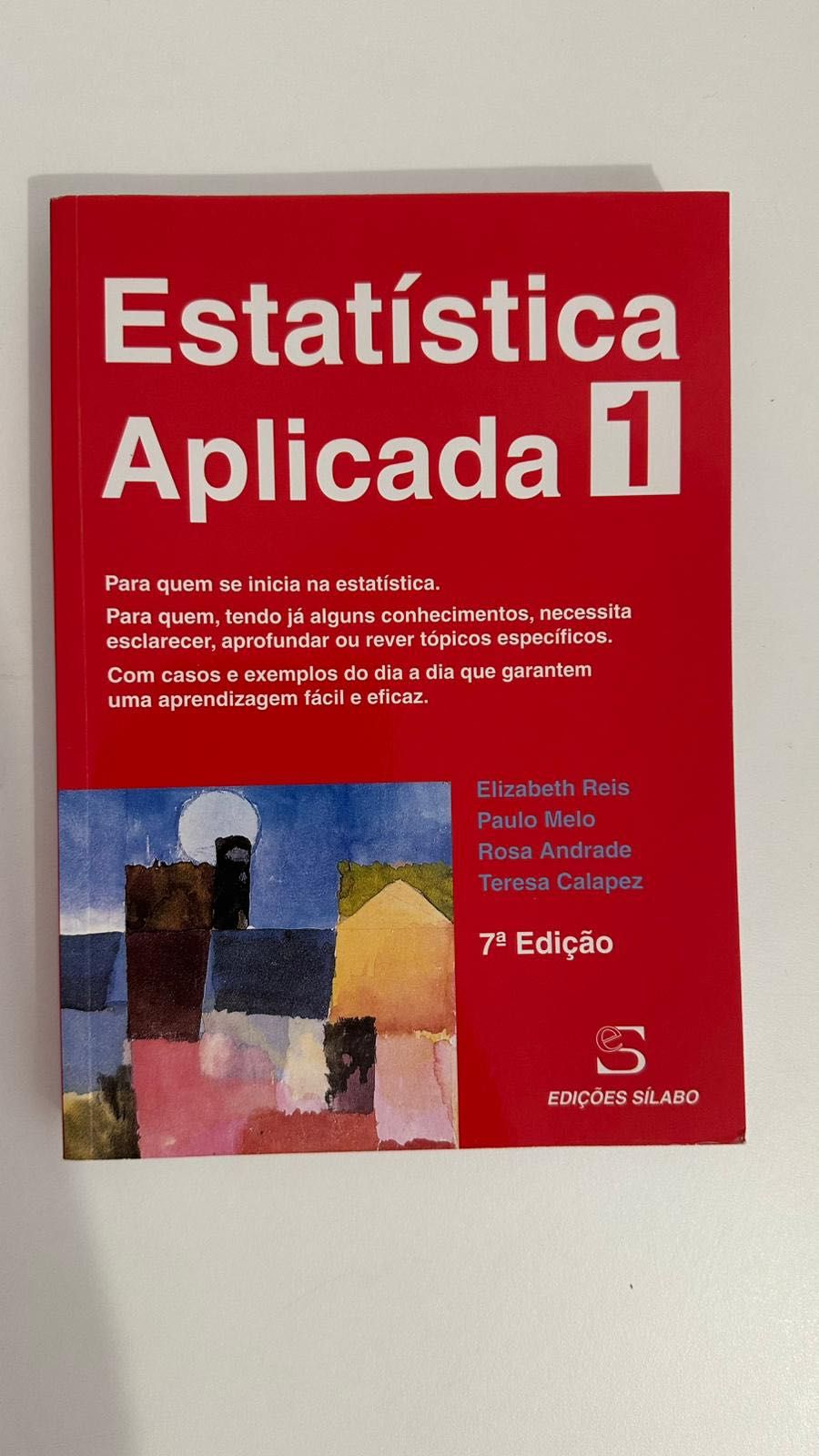 Estatística Aplicada 1 - 6ªEdição - Licenciatura em Gestão - Como Novo