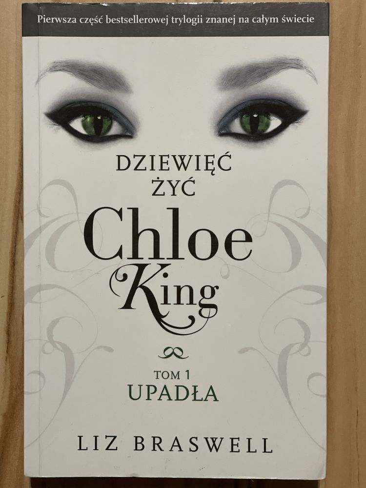 „Dziewięć żyć Chloe King” (tom 1 upadła) - Liz Braswell