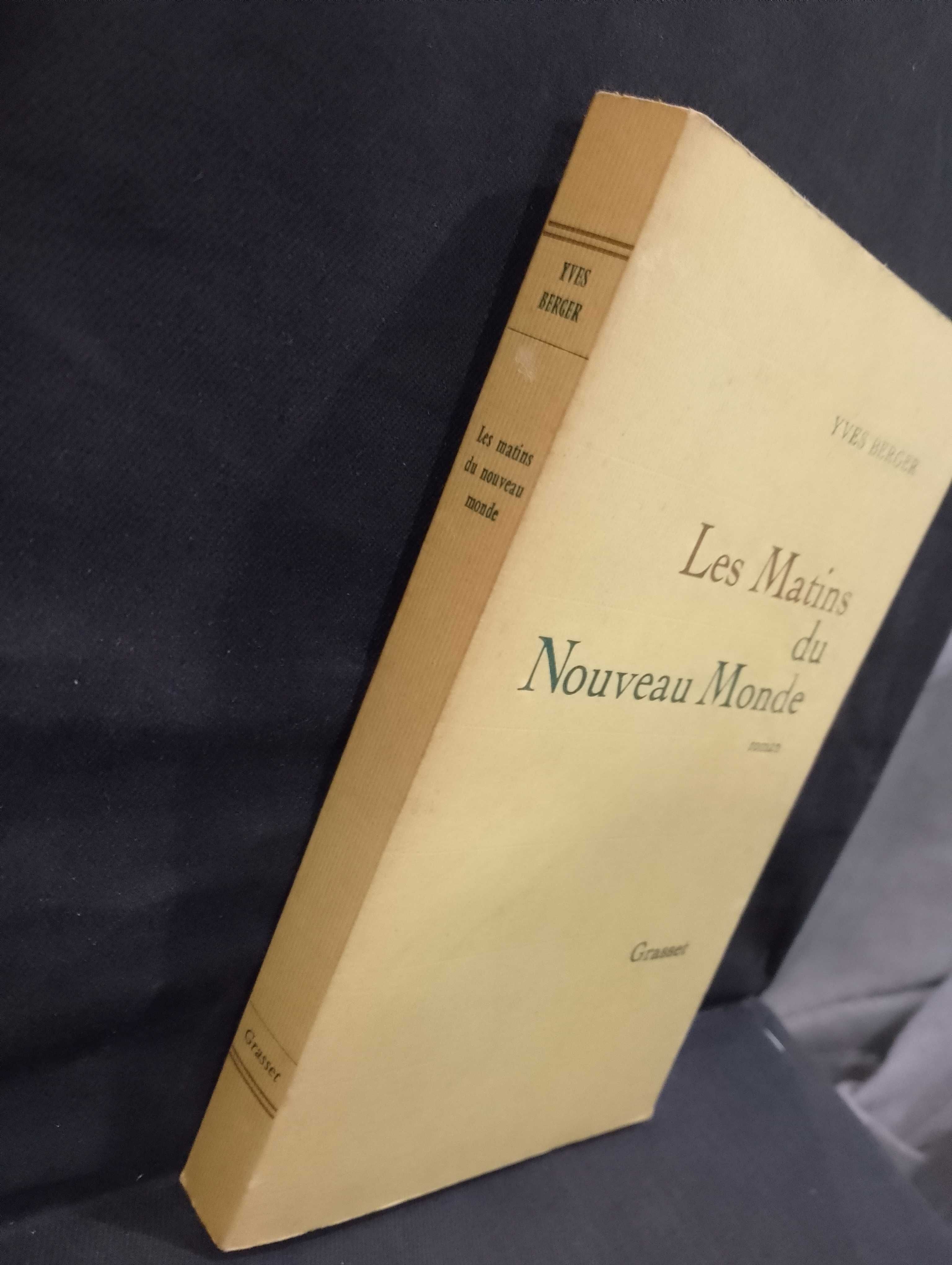 Les Matins du Nouveau Monde (Roman) - Yves Berger