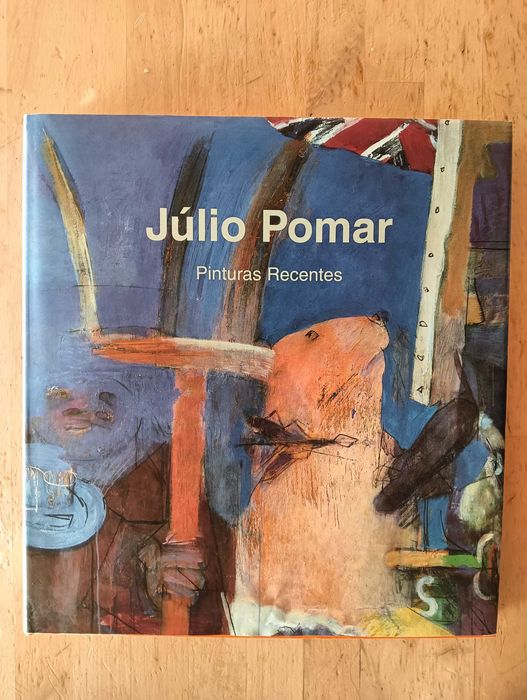 Júlio Pomar. Pinturas recentes