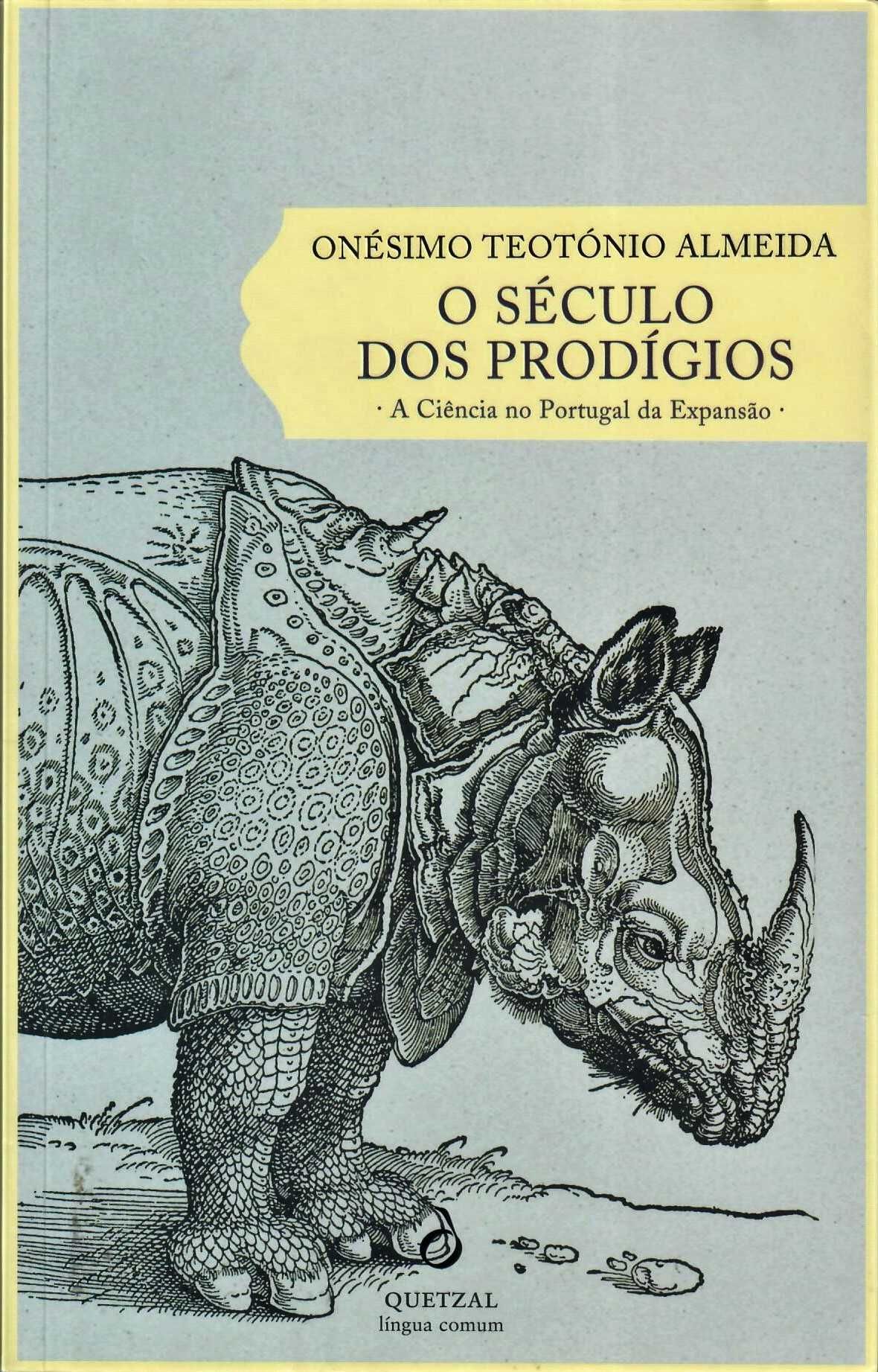 Onésimo Teotónio Almeida «O Século dos Prodígios» + 1 título
