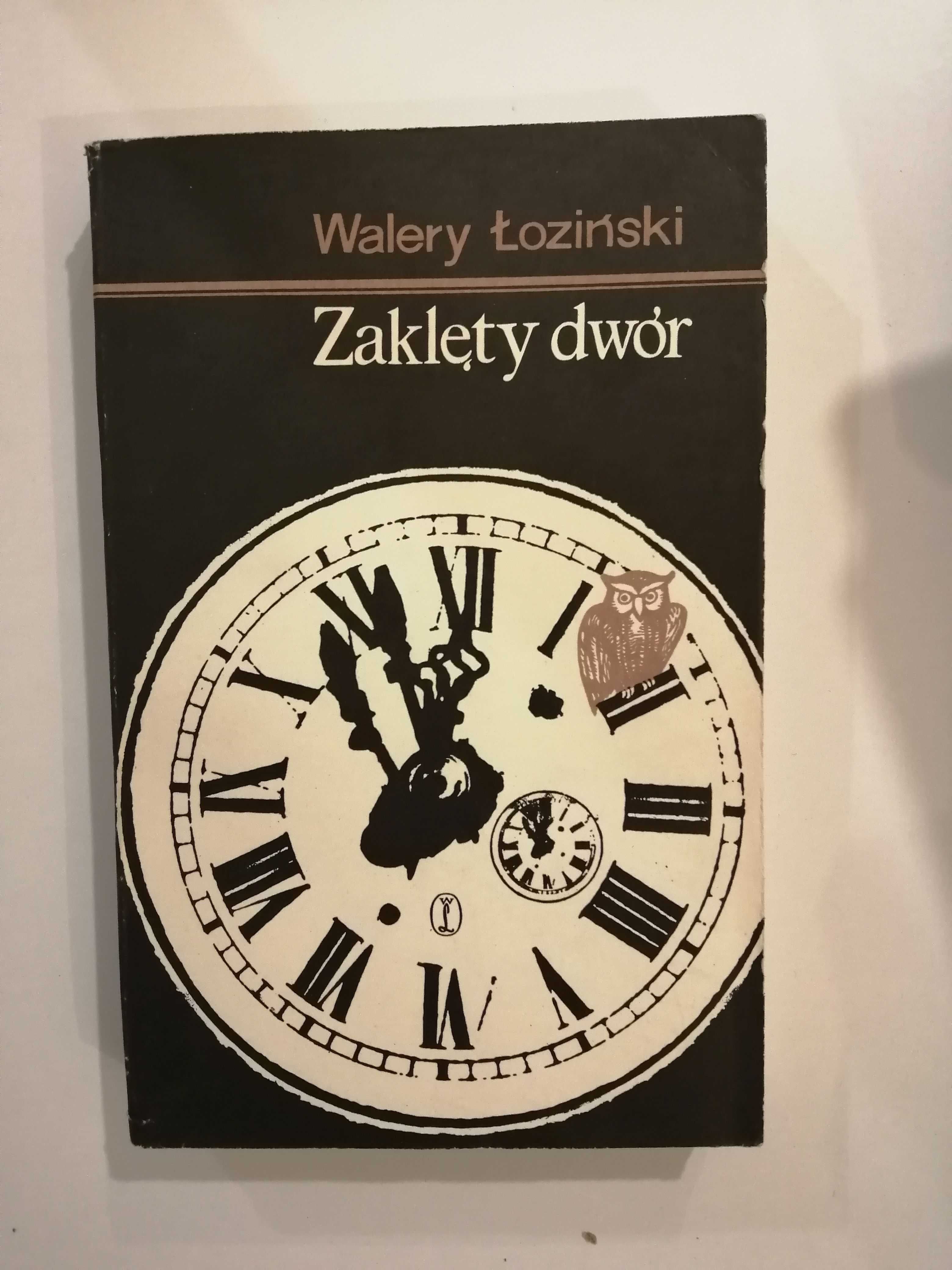 Walery Łoziński - Zaklęty dwór