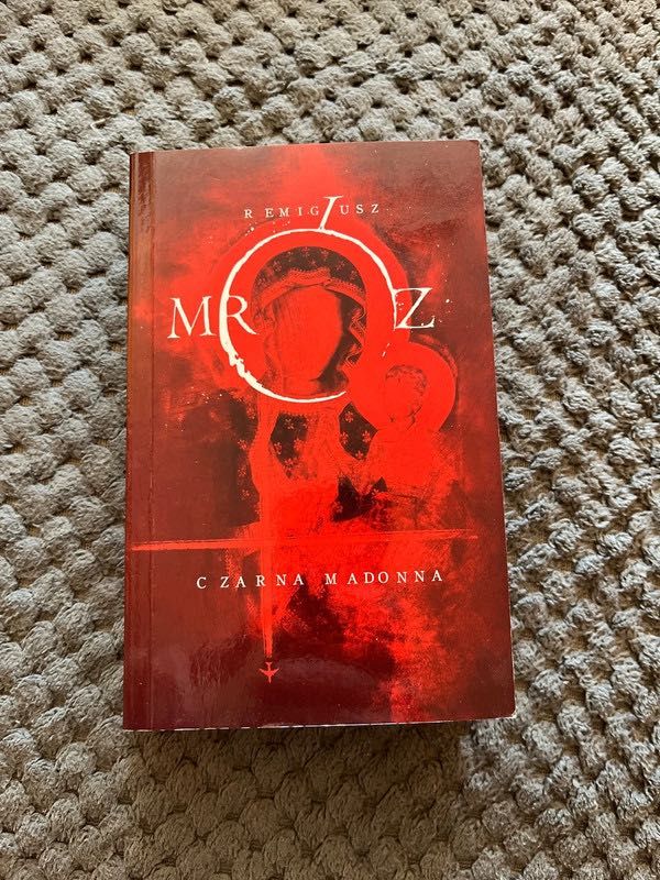 Czarna Madonna - Remigiusz Mróz