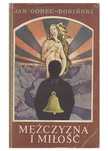 Mężczyzna i miłość, Jan Górec-Rosiński