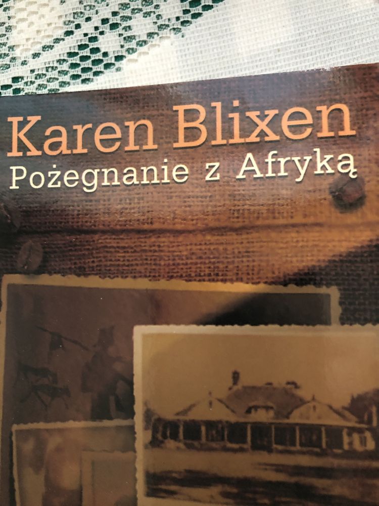Ksiazka K.Blixen Pozegnanie z Afryka