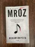 Remigiusz Mróz Behawiorysta