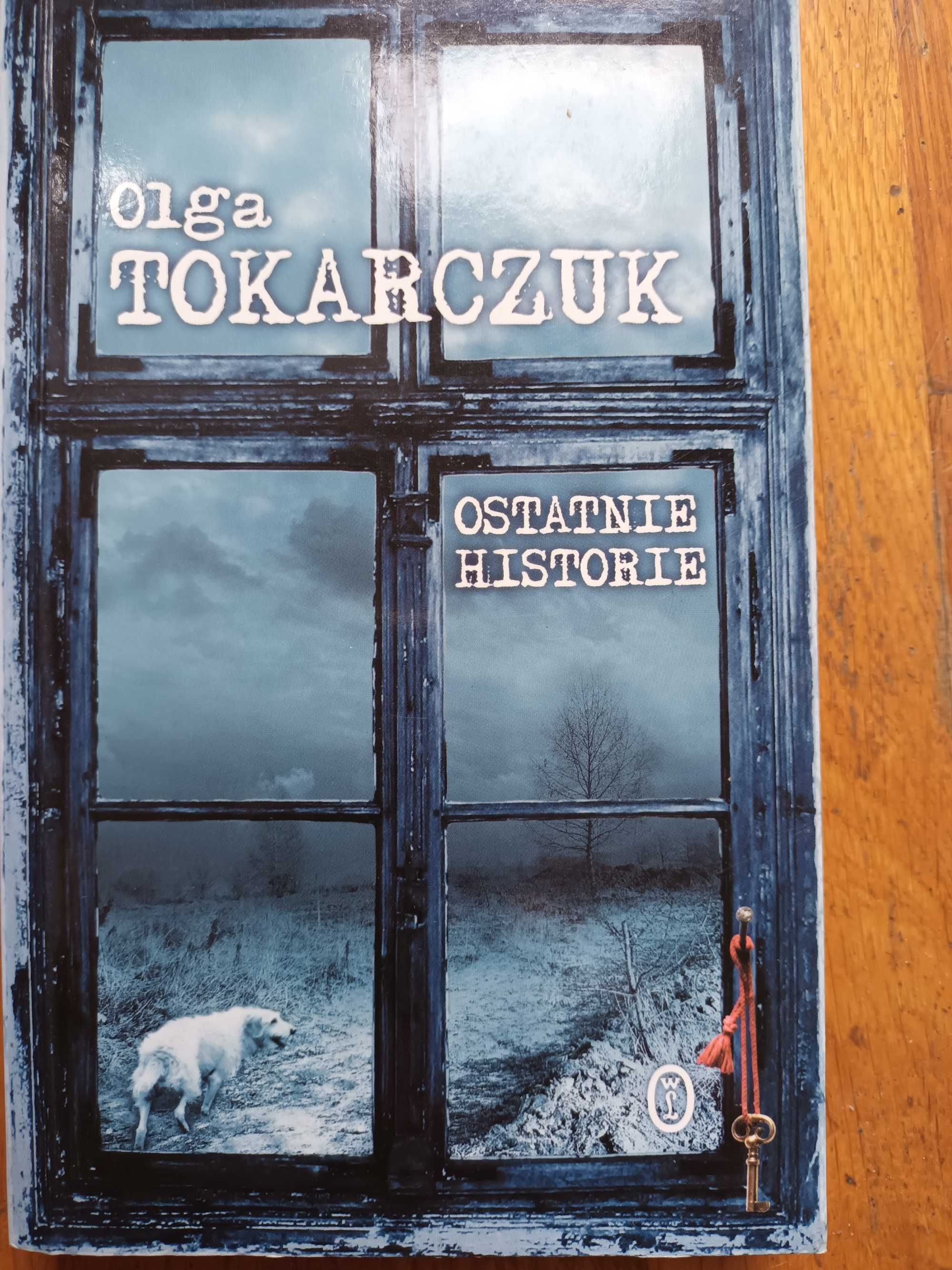 Tokarczuk Ostatnie historie 14, Prawiek i inne czasy 14, Bieguni 8.