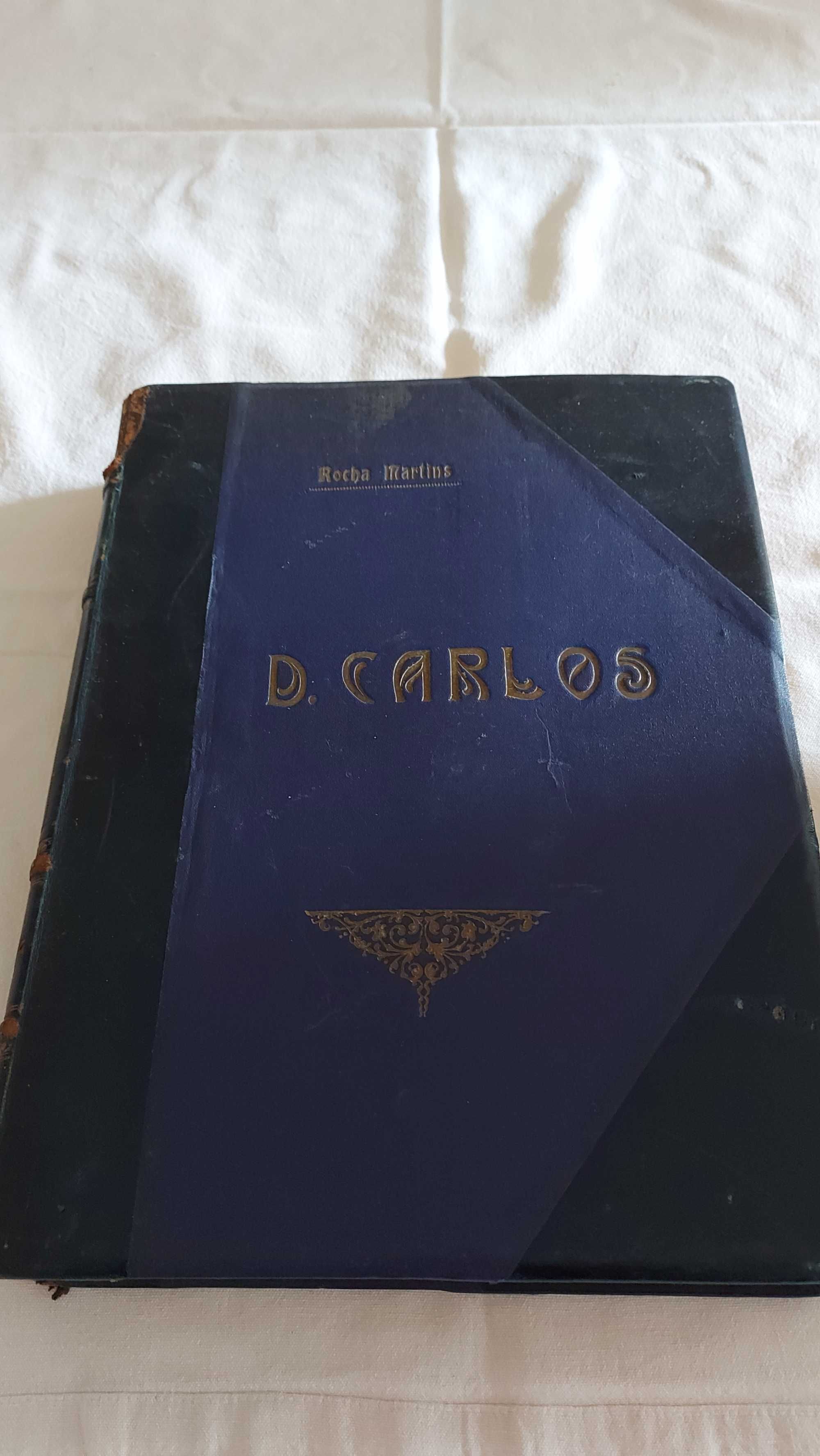 Livro: D. Carlos, História do seu Reinado - 1926