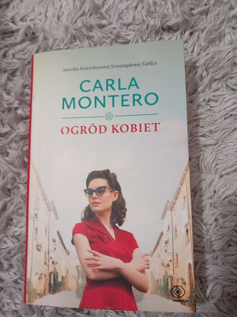 Ogród kobiet Carla Montero Powieść