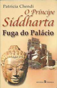 O Príncipe Siddharta – Fuga do palácio-Patricia Chendi