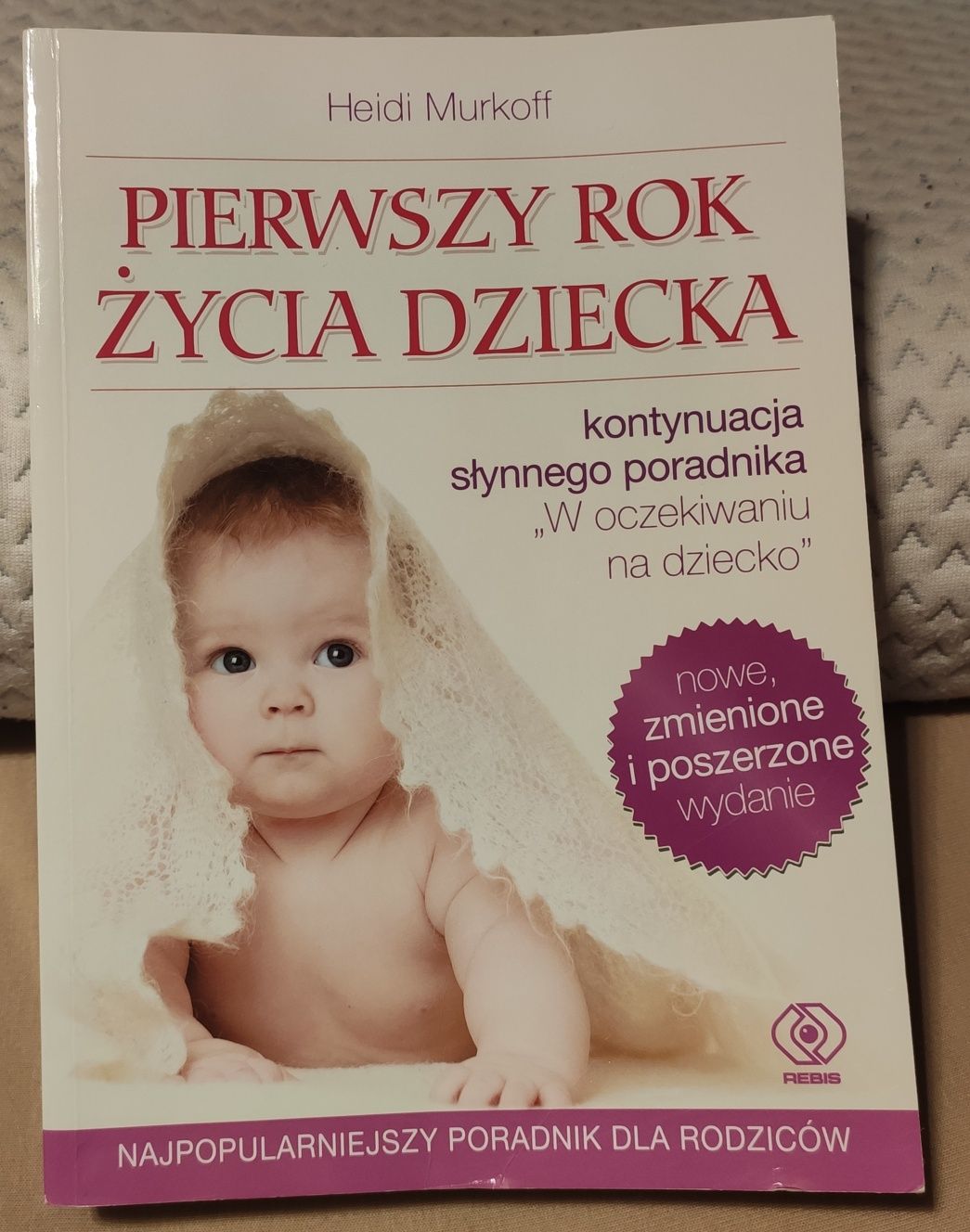 Pierwszy rok życia dziecka