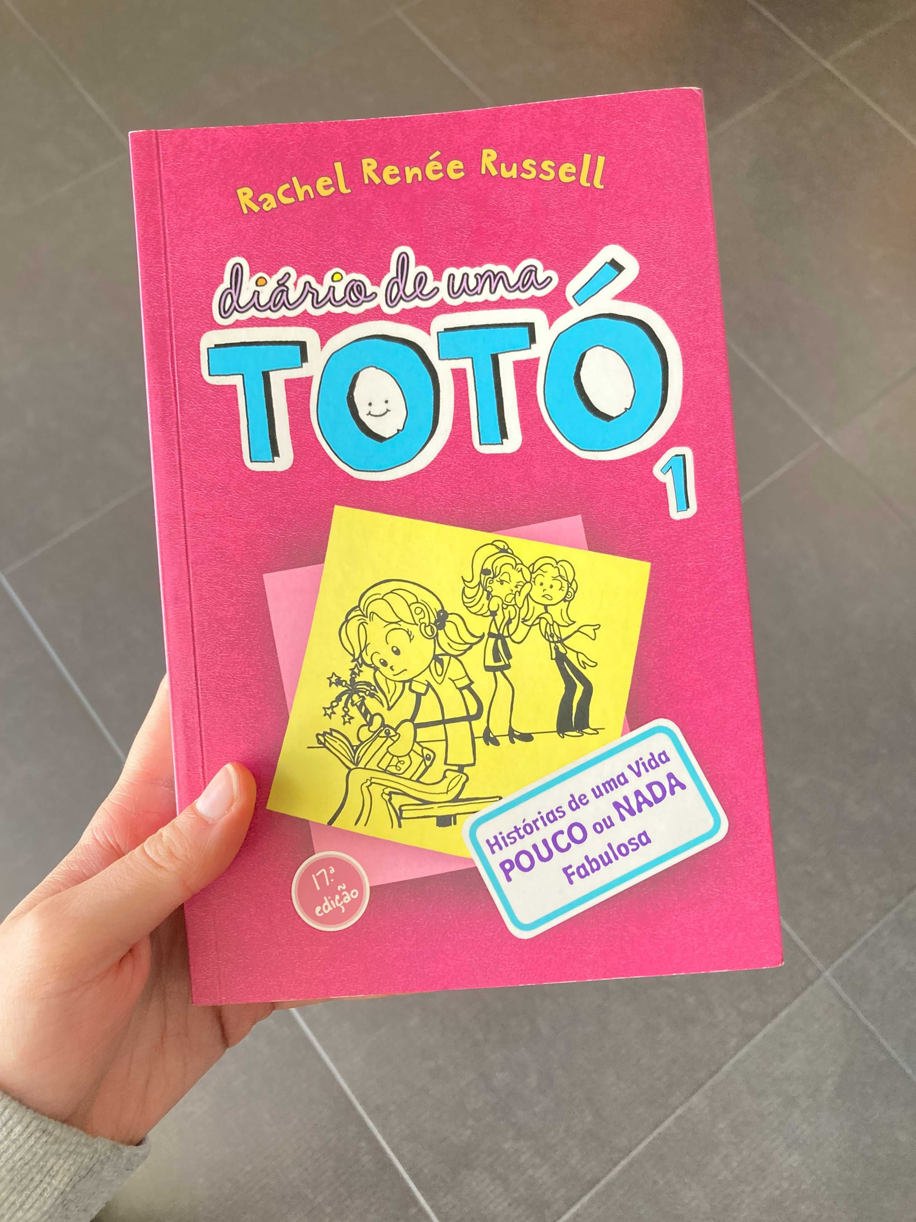 Diário de uma totó 1: Histórias de uma vida pouco ou nada fabulosa