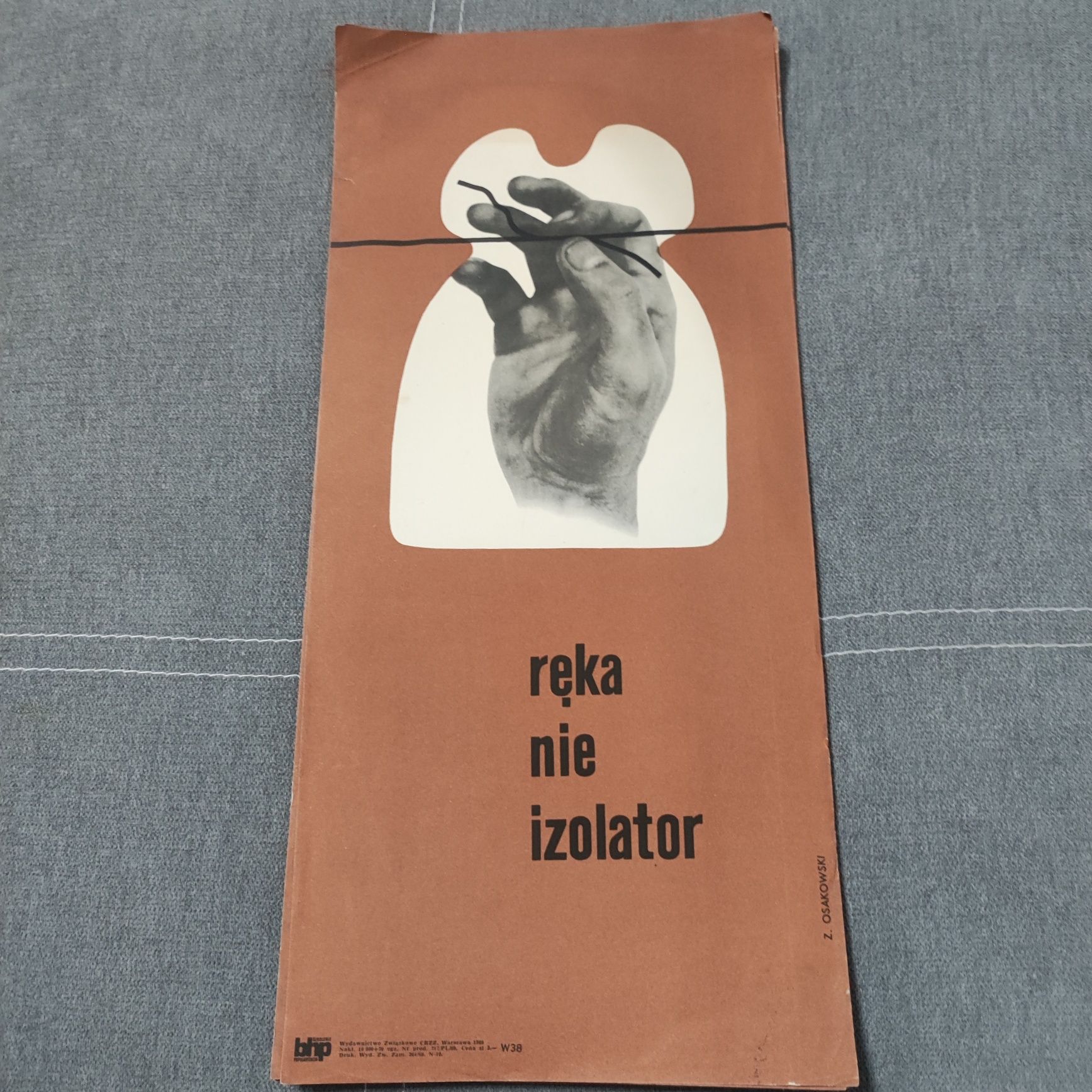 Plakat BHP z okresu PRL projektu Z. Osakowski