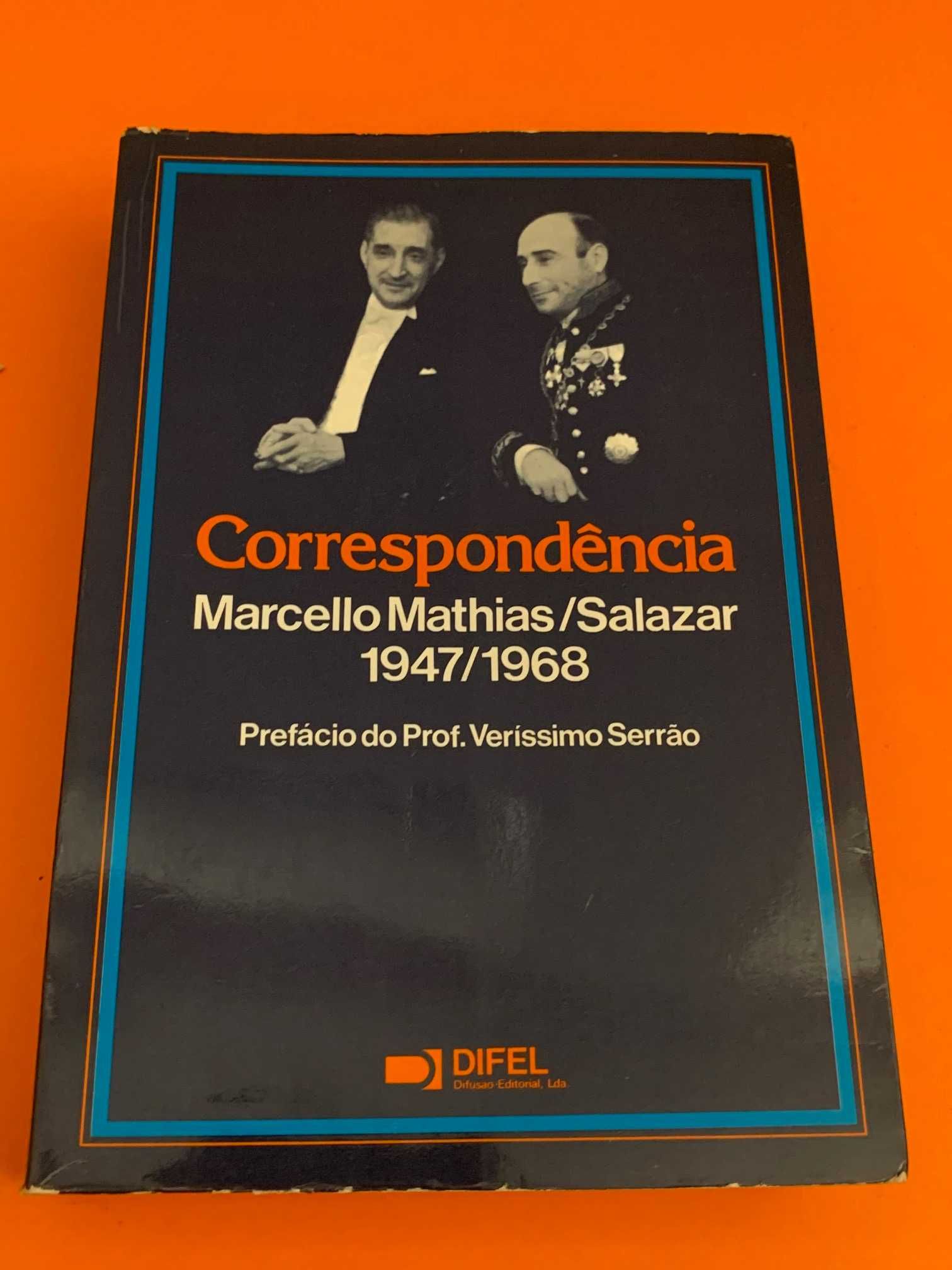 Correspondência, Marcello Mathias / Salazar - Prof. Veríssimo Serrão