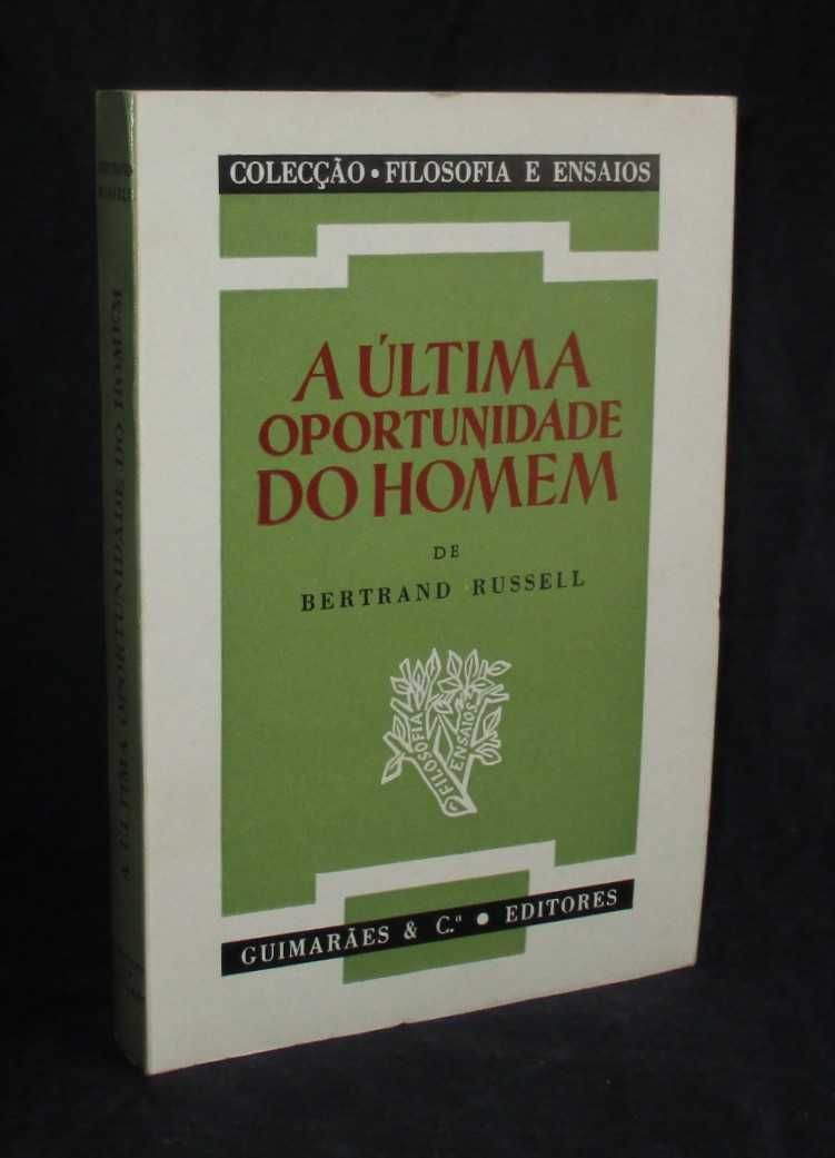 Livro A Última Oportunidade do Homem Bertrand Russell