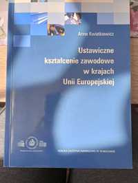 Ustawiczne kształcenie zawodowe w krajach Unii Europejskiej