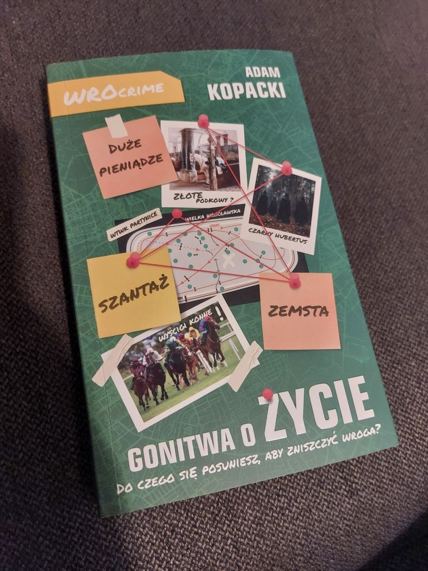 Gonitwa o życie - Adam Kopacki seria WROcrime
