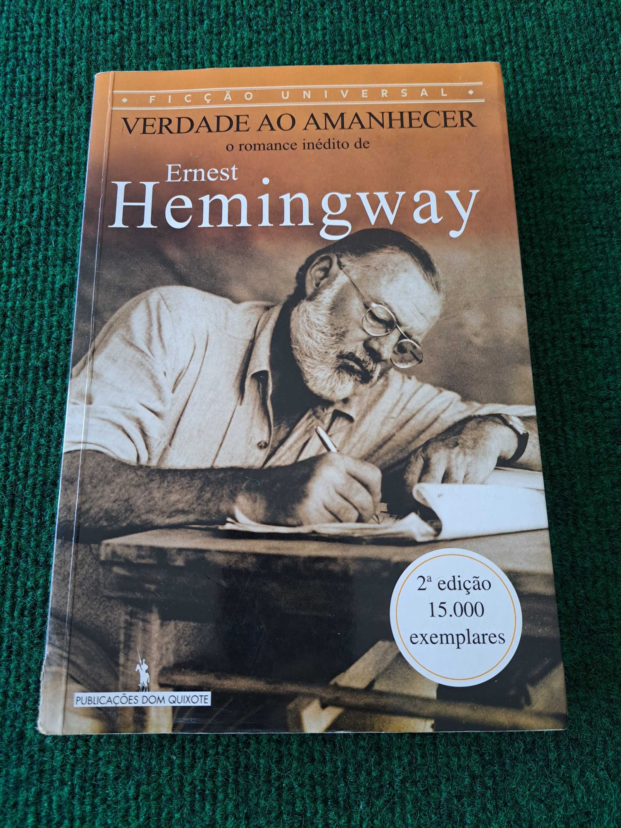 Verdade ao amanhecer - Ernest Hemingway