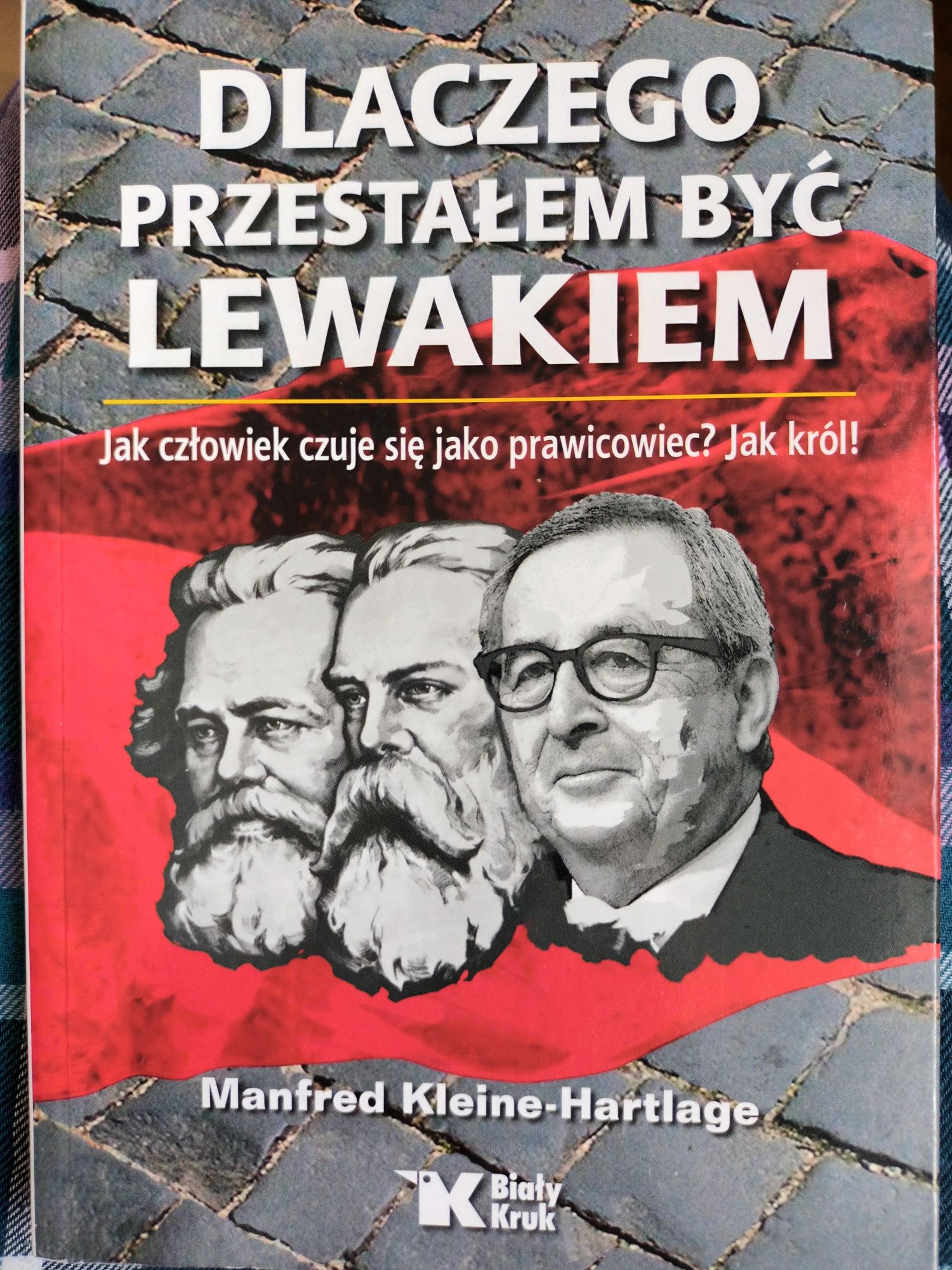 książka "dlaczego przestałem być lewakiem"