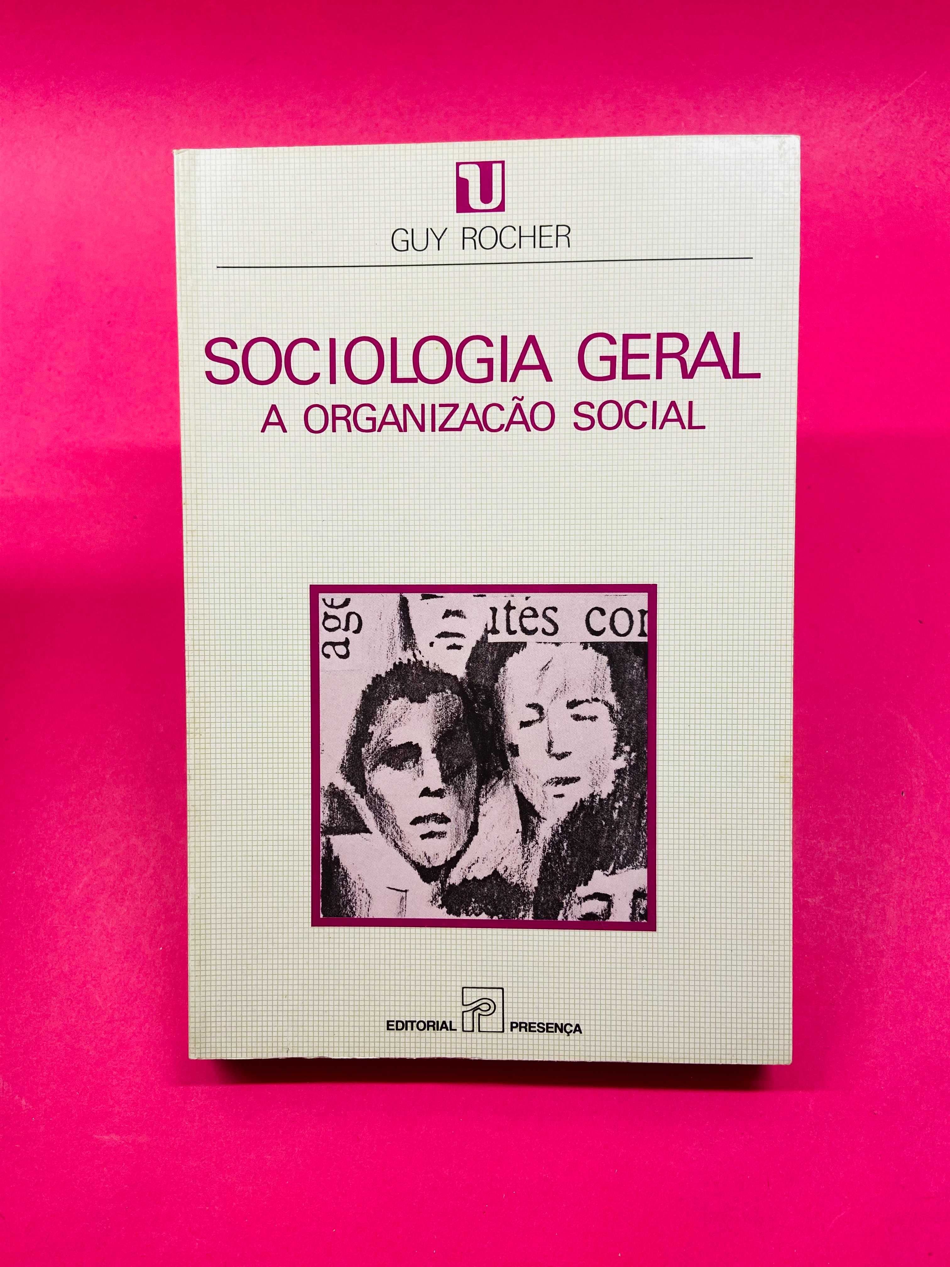 Sociologia Geral Vol. II - Guy Rocher