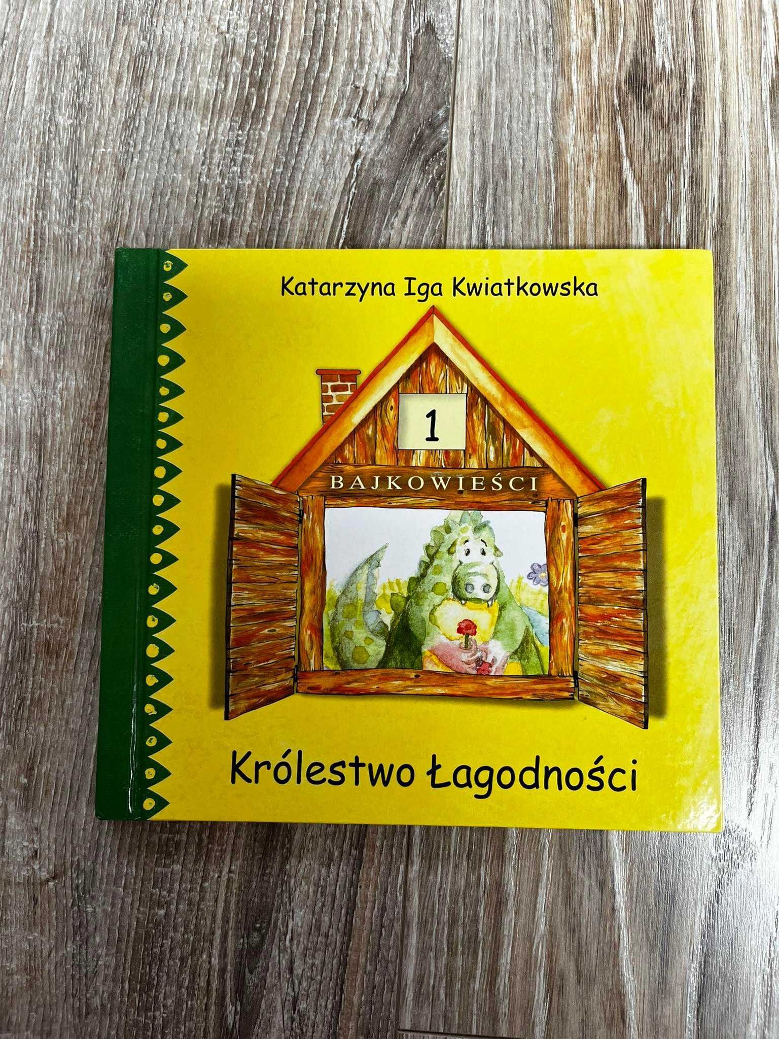 "Królestwo Łagodności" - K. I. Kwiatkowska