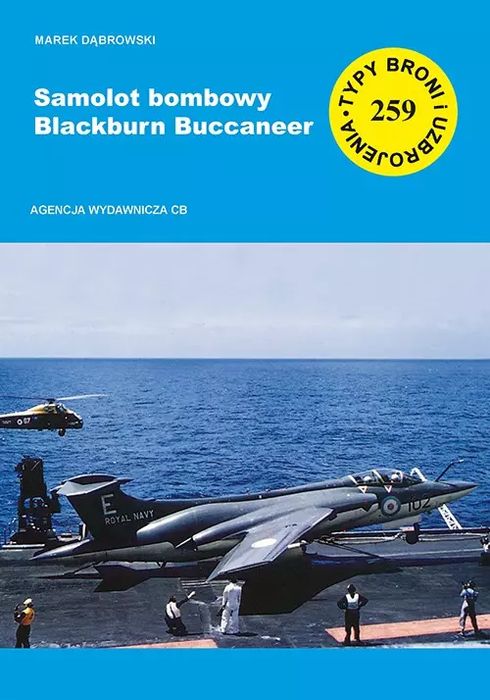 Samolot bombowy Blackburn Buccaneer TBiU 259. CB