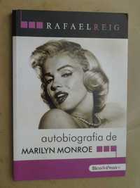 Autobiografia de Marilyn Monroe de Rafael Reig