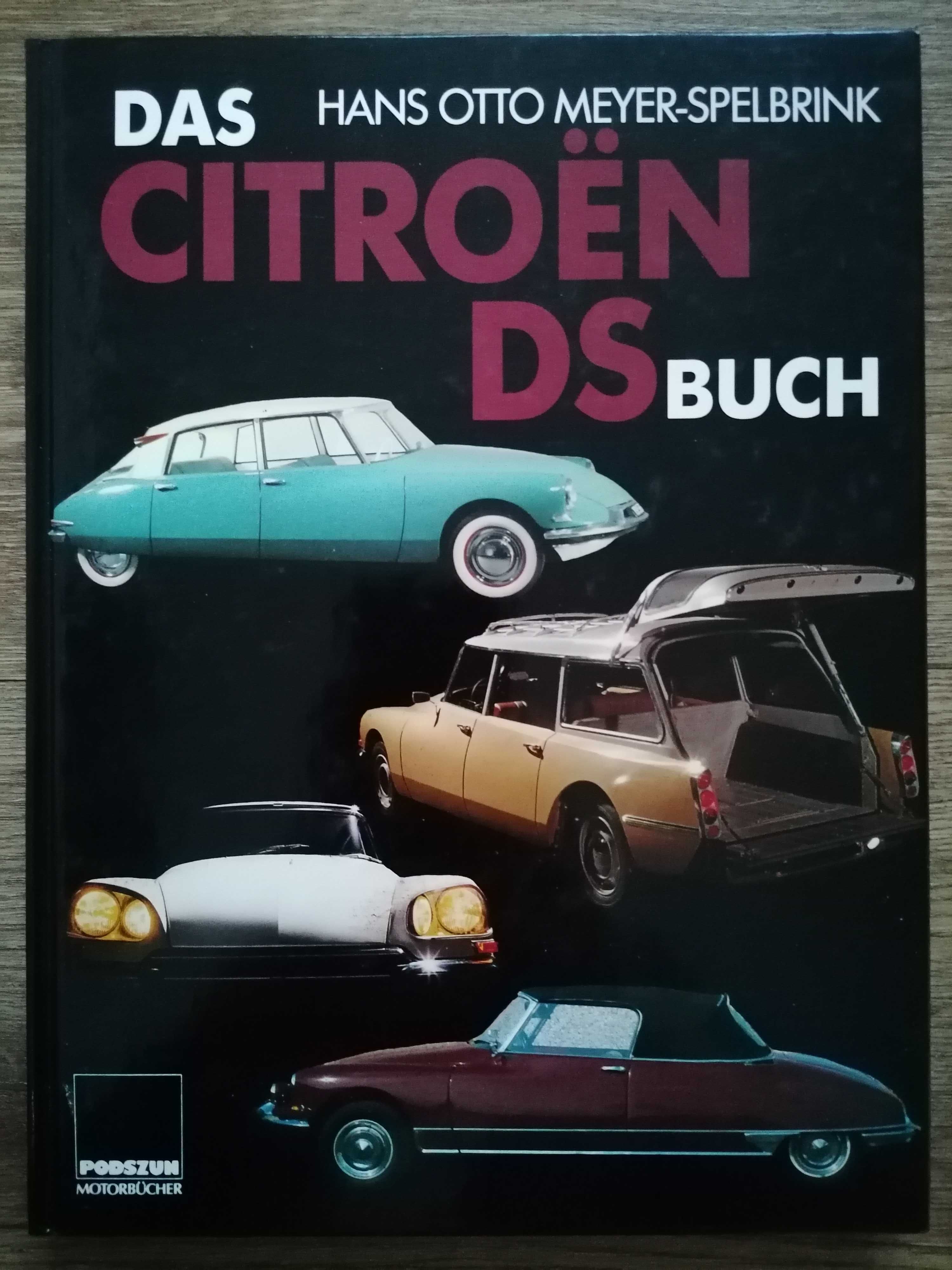 Książka Das Ctirroen DS buch Hans Otto Meyer-Spelbrink