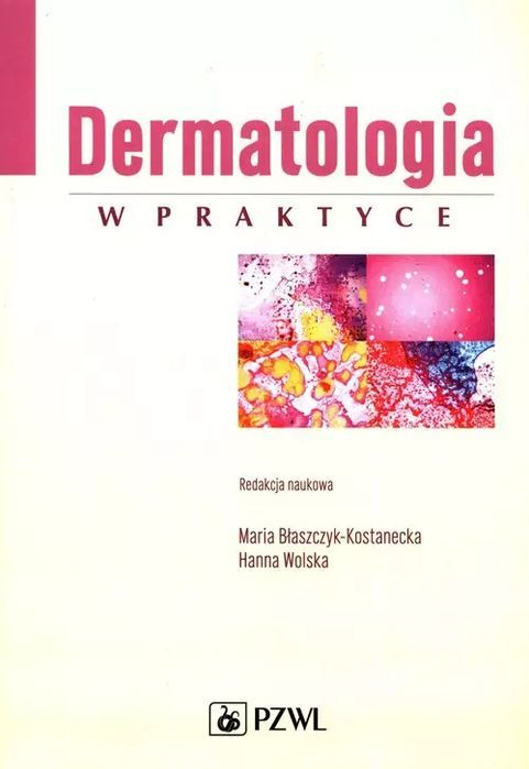 Dermatologia w praktyce. PZWL