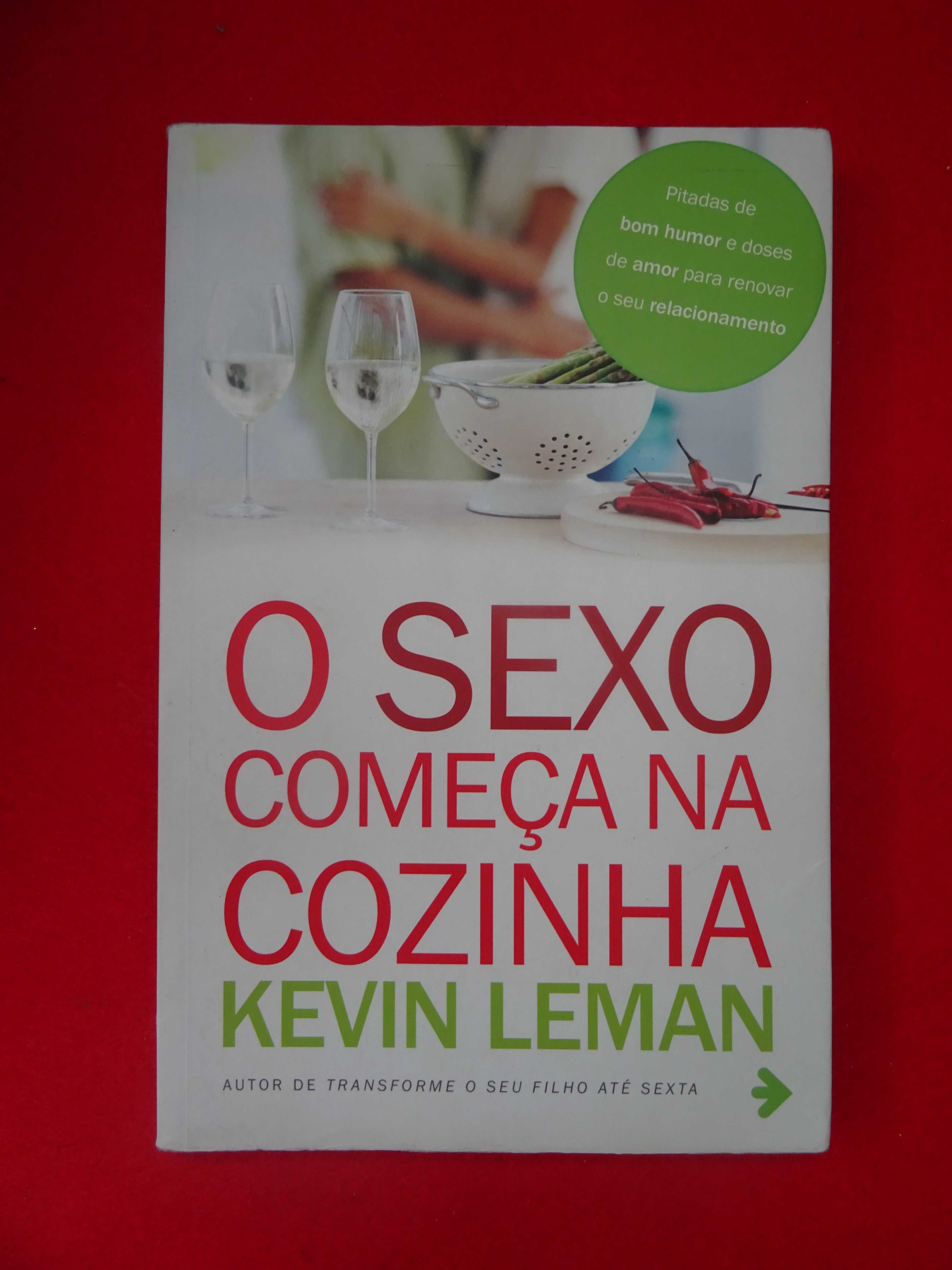 O sexo começa na cozinha - Kevin Leman