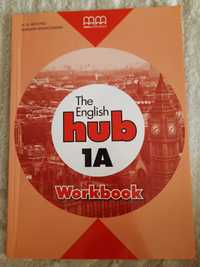 The English hub workbook 1A zeszyt ćwiczeń