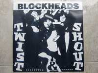 Blockheads - Twist & Shout [VINIL]